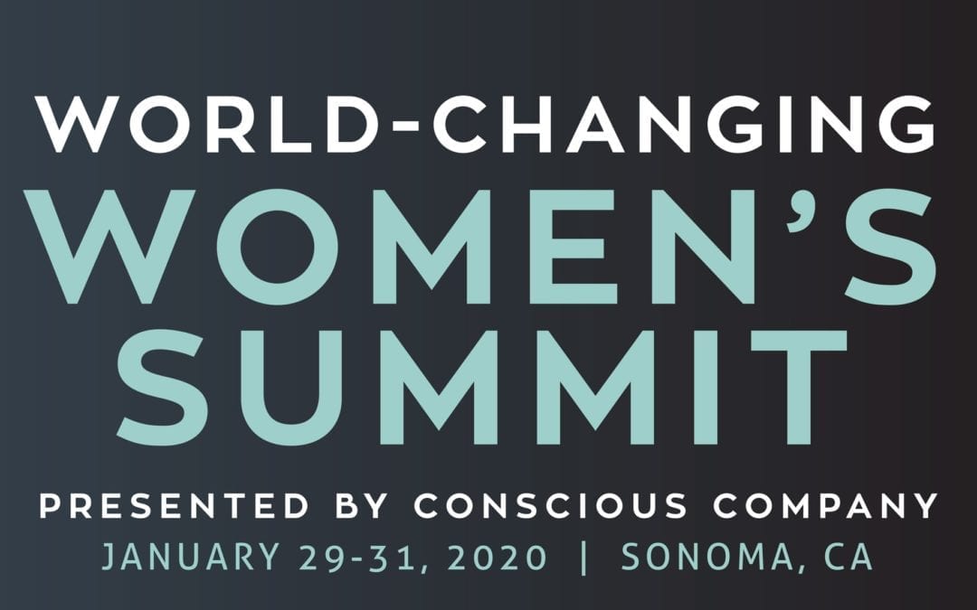 Ladies, You’re Invited to the 3rd Annual World-Changing Women’s Summit