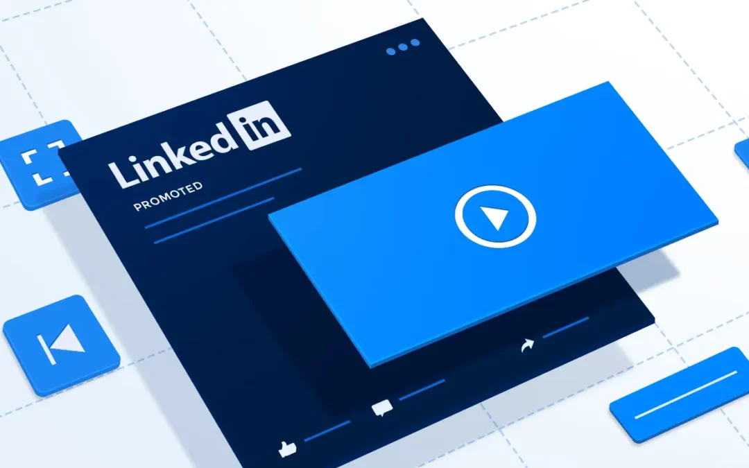 Unleashing the Power of LinkedIn Video Ads: A Guide for Global Brands